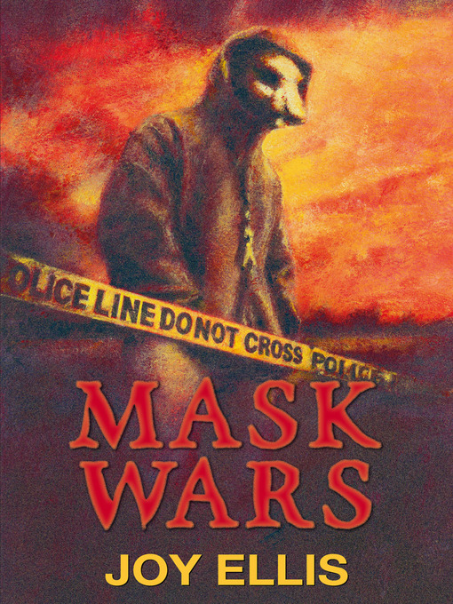 Title details for Mask Wars by Joy Ellis - Available